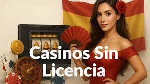Casinos Sin Licencia en España Todo lo que Necesitas Saber -2008654245 Casinos Sin Licencia en España Todo lo que Necesitas Saber -2008654245