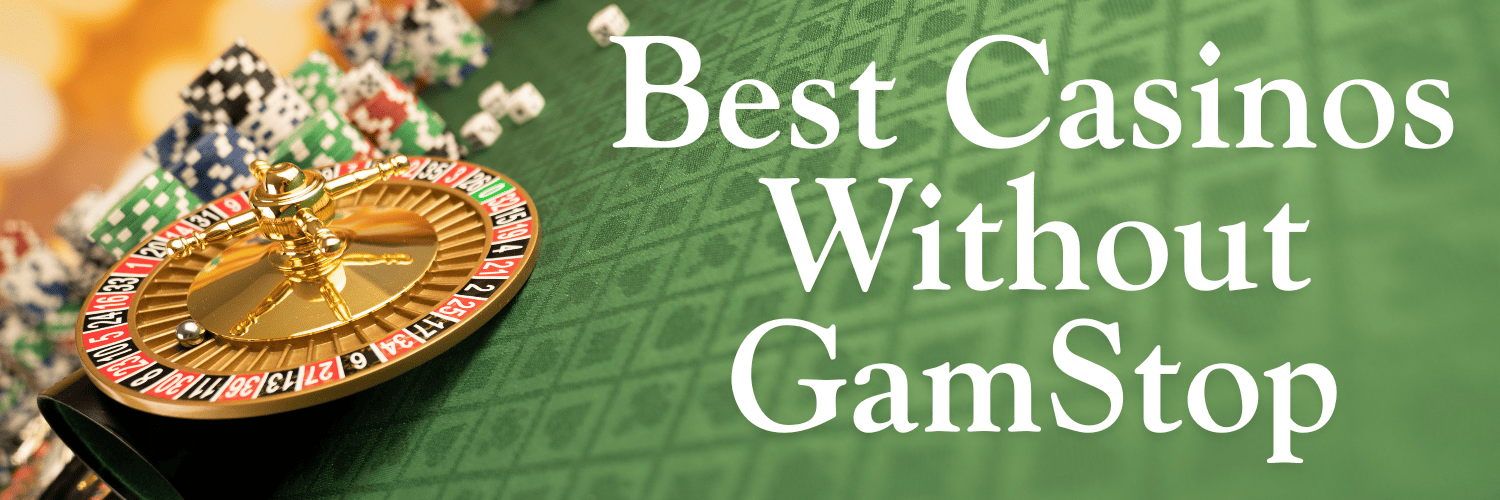 Discover the Best Non GamStop Sites for Online Gaming