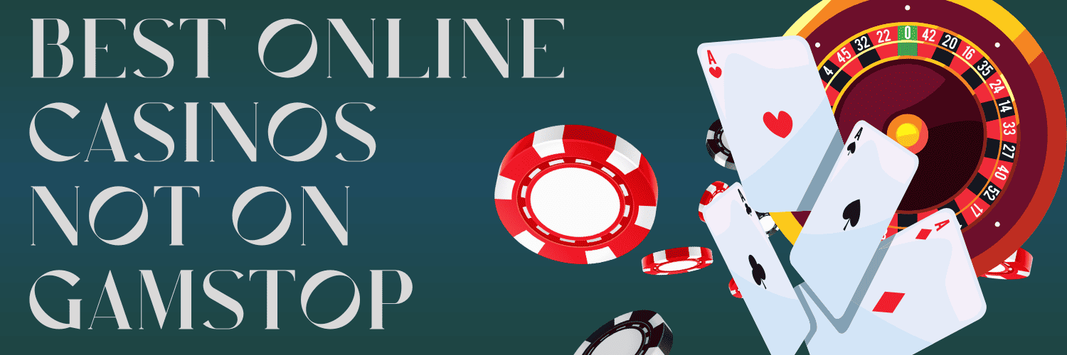 Explore the World of Casinos Non on Gamstop 1796353129