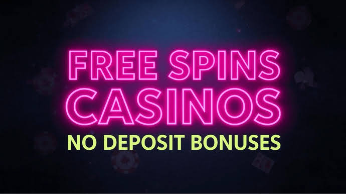 Discover the World of Free Spins No Deposit